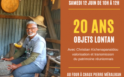 20 ans d’Objets Lontan au Four à Chaux